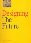 Designing the Future Swaback, Vernon D. - Wide World Maps & MORE!