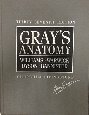 Gray's Anatomy Peter L. Williams; Roger Warwick; Mary Dyson and Lawrence H. Bannister - Wide World Maps & MORE!
