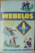 Boy Scouts of America Weblos Scout Book [Paperback] Boy Scouts of America - Wide World Maps & MORE!
