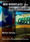 New Workplaces for New Workstyles Zelinsky, Marilyn - Wide World Maps & MORE!