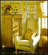 Creating the peaceful home: Design ideas for a soothing sanctuary Heuer, Ann Rooney - Wide World Maps & MORE!