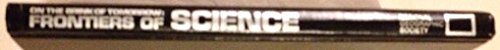 On the Brink of Tomorrow: Frontiers of Science (Special Publications) [Hardcover] Derek DeSolla Price; Donald D. Clayton and Donald J. Crump - Wide World Maps & MORE!