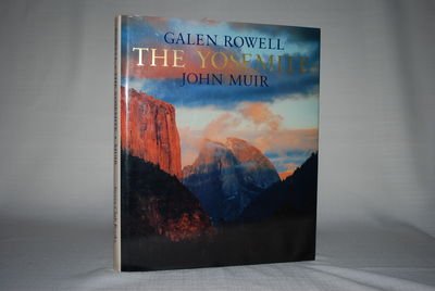 The Yosemite John Muir and Galen Rowell - Wide World Maps & MORE!