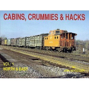 Cabins, Crummies and Hacks: North and East: 001 Henderson, John - Wide World Maps & MORE!