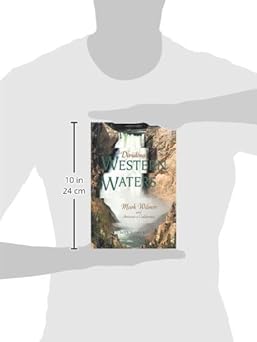 Dividing Western Waters: Mark Wilmer and Arizona v. California