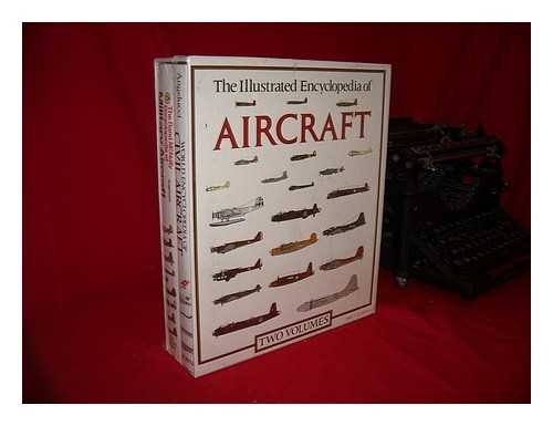 The Illustrated Encylopedia of Aircraft: Two Volumes: The Rand McNally Encyclopedia of Military Aircraft and World Encyclopedia of Civil Aircraft [Hardcover] Angelucci, Enzo - Wide World Maps & MORE!