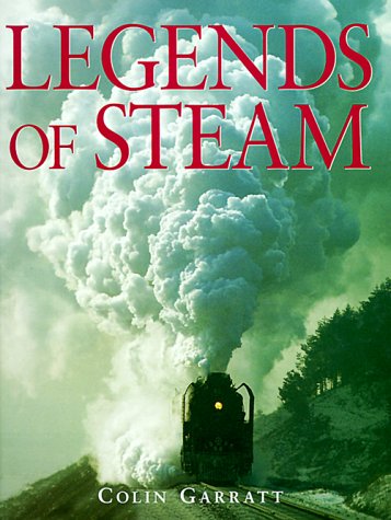 Legends of Steam Garratt, Colin - Wide World Maps & MORE!