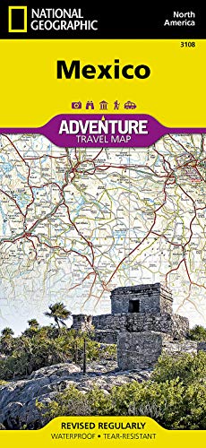 Mexico Map (National Geographic Adventure Map, 3108) [Map] National Geographic Maps - Adventure - Wide World Maps & MORE!