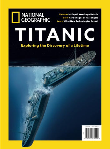 National Geographic Titanic [Single Issue Magazine] The Editors of National Geographic