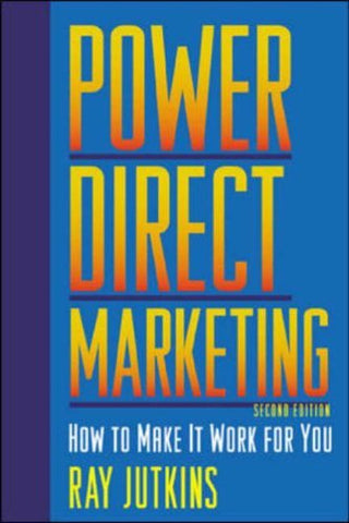 Power Direct Marketing: How to Make It Work for You Jutkins, Ray - Wide World Maps & MORE!