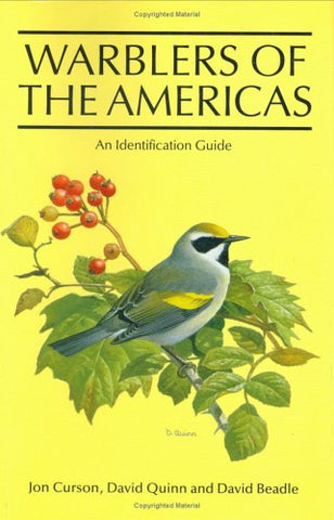 Warblers of the Americas: An Identification Guide Curson, Jon; Quinn, David and Beadle, David - Wide World Maps & MORE!
