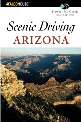 Scenic Driving Arizona Green, Stewart M.