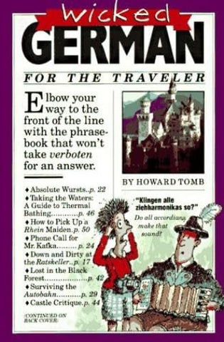 Wicked German (Wicked Travel Series) Tomb, Howard - Wide World Maps & MORE!