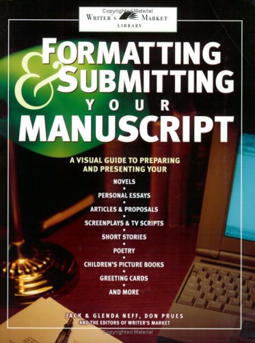 Formatting & Submitting Your Manuscript [Paperback] Neff