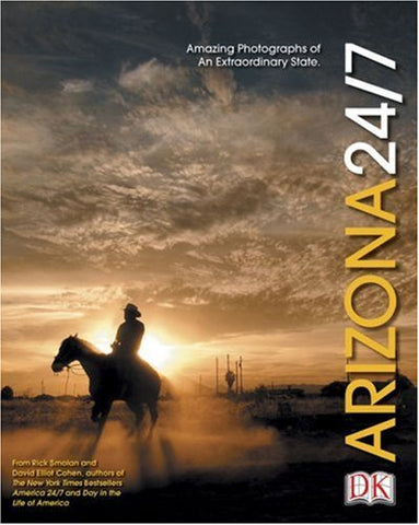 Arizona 24/7 (America 24/7 State Book Series)