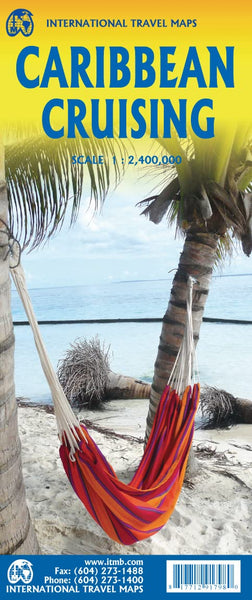 Caribbean Cruising Travel Reference Map 1:2.4M - 2023edi [Map] ITMB Publishing LTD - Wide World Maps & MORE!