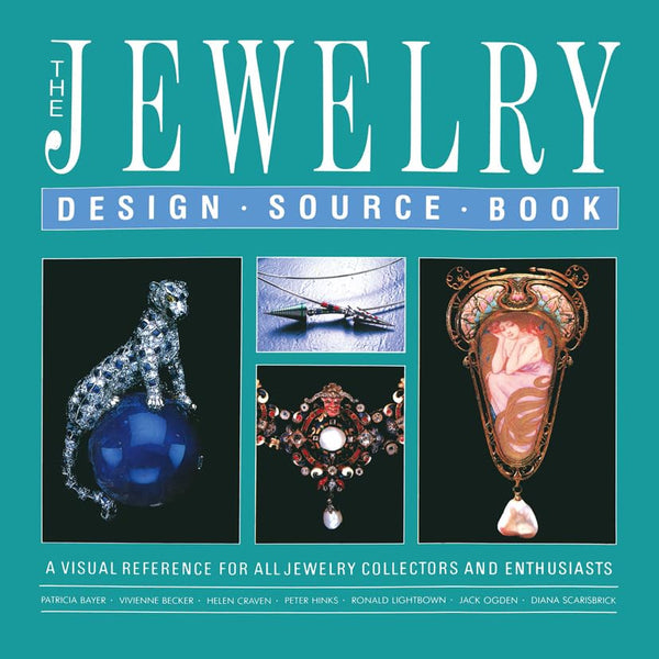 The Jewelry Design Source Book [Hardcover] Patricia Bayer - Wide World Maps & MORE!