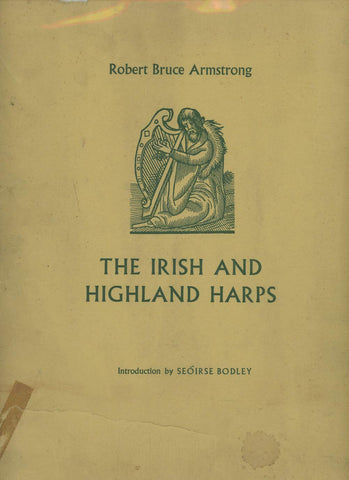 The Irish and Highland Harps [Hardcover] ARMSTRONG, Robert Bruce - Wide World Maps & MORE!