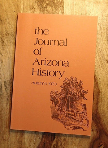 The Journal of Arizona History (Summer 1973, Volume 14) [Paperback] Multiple authors and C. L. Sonnichsen