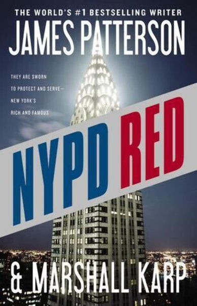 NYPD Red (NYPD Red, 1) [Paperback] Patterson, James and Karp, Marshall - Wide World Maps & MORE!