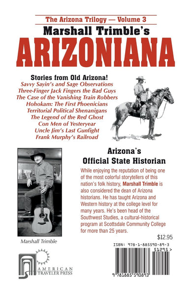 Arizoniana: Stories from Old Arizona! (Book 3 of 3, The Arizona Trilogy) Collectible - Like New (Autographed) - Wide World Maps & MORE!
