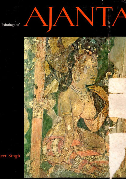 The Cave Paintings of Ajanta [Hardcover] Singh, Madanjeet