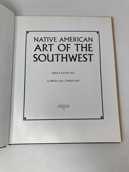 Native American Art of the Southwest Eaton, Linda B. and Brody, J. J. - Wide World Maps & MORE!