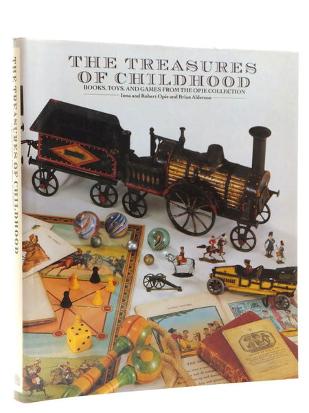 The treasures of childhood: books, toys and games from the Opie collection [Hardcover] Opie, Iona; Robert Opie & Brian Alderson and Profusely illustrated - Wide World Maps & MORE!