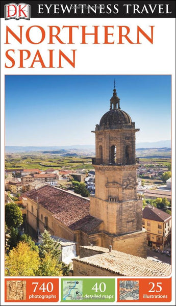 DK Eyewitness Travel Guide: Northern Spain DK Travel - Wide World Maps & MORE!