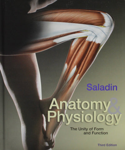 Anatomy and Physiology: The Unity of Form and Function Kenneth S. Saladin - Wide World Maps & MORE!