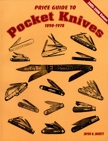 Price Guide to Pocket Knives 1890-1970 [Paperback] Jarrett, Jacob N. - Wide World Maps & MORE!