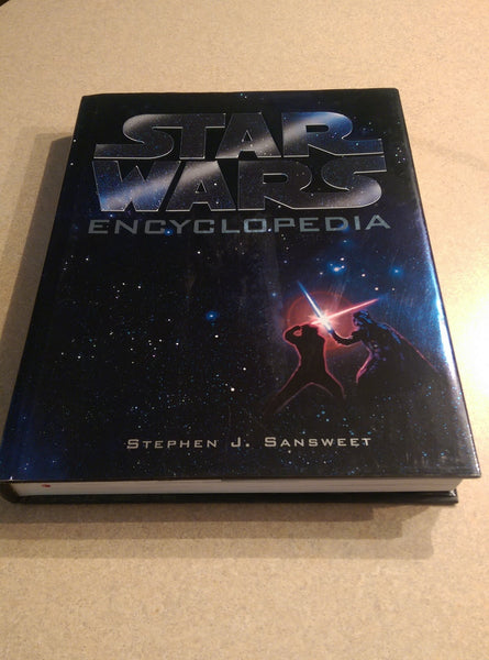 The Star Wars Encyclopedia Stephen J. Sansweet and Timothy Zahn