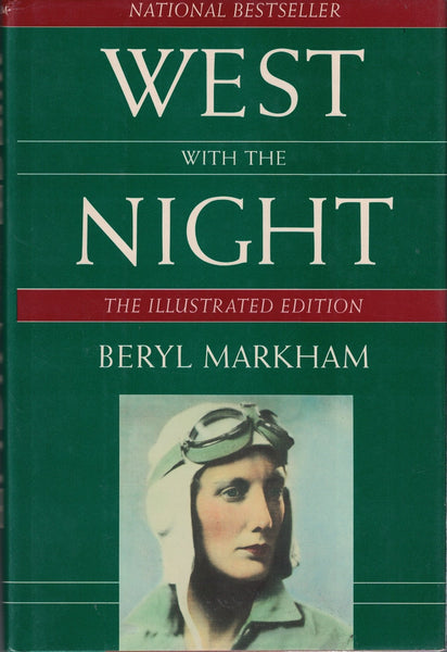 West With the Night Markham, Beryl - Wide World Maps & MORE!