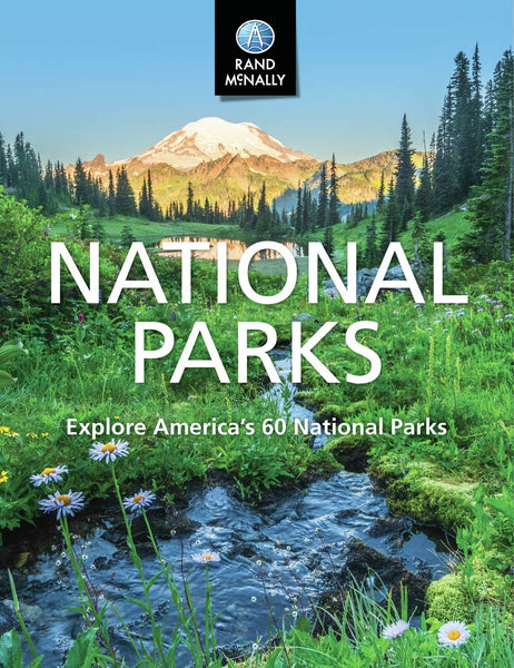 National Parks Explore America's 60 National Parks [Hardcover] Rand McNally - Wide World Maps & MORE!
