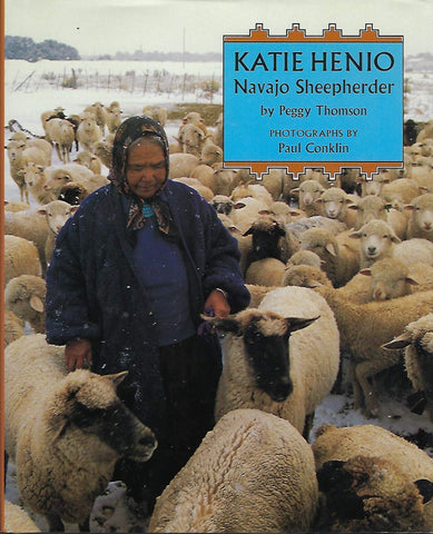 Katie Henio Navajo Sheepherder Thomson, Peggy - Wide World Maps & MORE!