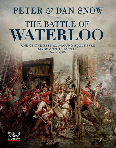 The Battle of Waterloo Snow, Peter and Snow, Dan