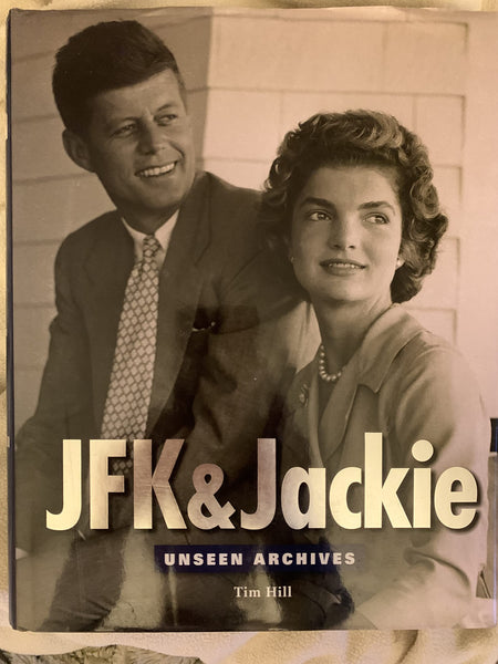 JFK & Jackie (Unseen Archives) Hill, Tim - Wide World Maps & MORE!