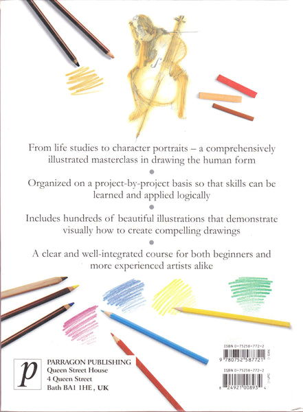 How To Draw The Human Figure - Complete Guide [Hardcover] John; Raynes, Jody Raynes - Wide World Maps & MORE!