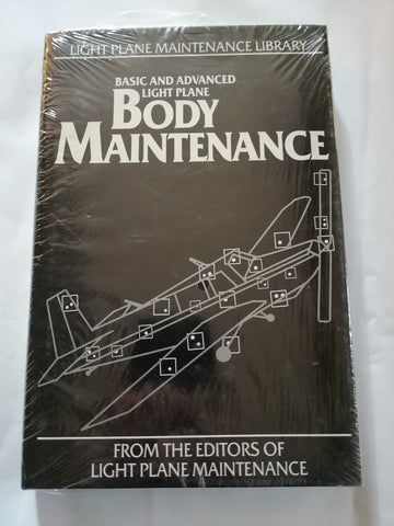 Basic and Advanced Light Plane Body Maintenance: (Light Plane Maintenance Library, Vol. 2) Thomas, Kas - Wide World Maps & MORE!
