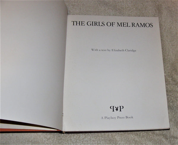 The Girls of Mel Ramos Elizabeth Claridge and Mel Ramos - Wide World Maps & MORE!