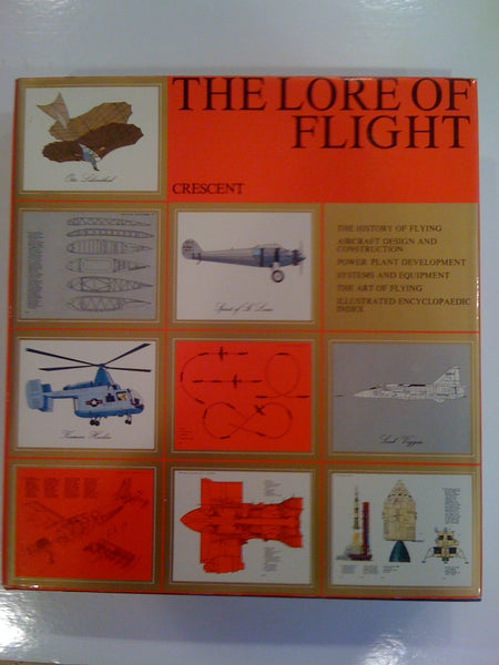 The Lore of Flight [Hardcover] No Author Credited - Wide World Maps & MORE!