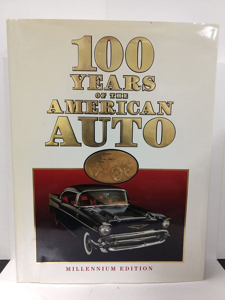 100 Years of the American Auto: Millennium Edition Flammang, James M. - Wide World Maps & MORE!