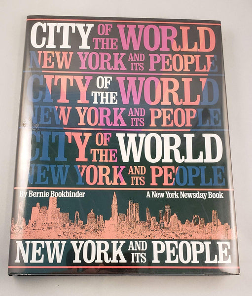 City of the World: New York and Its People Bookbinder, Bernie