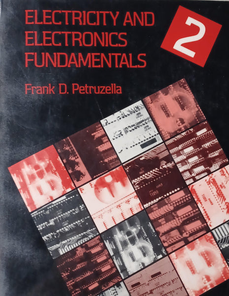 Electricity and Electronics Fundamentals, Book 2 Petruzella, Frank D. - Wide World Maps & MORE!