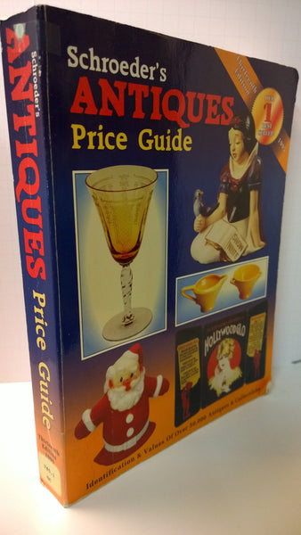 Schroeder's Antiques Price Guide [Paperback] Huxford Sharon & Huxford, Bob, Editors - Wide World Maps & MORE!