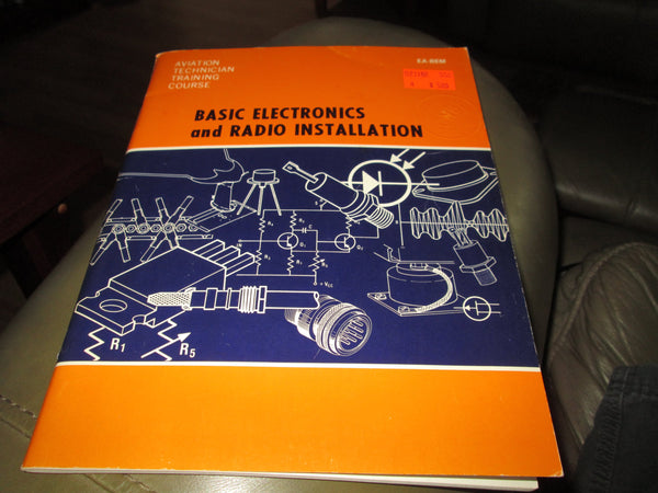 Basic Electronics and Radio Installation (Aviation Technician Training) Crane, Dale