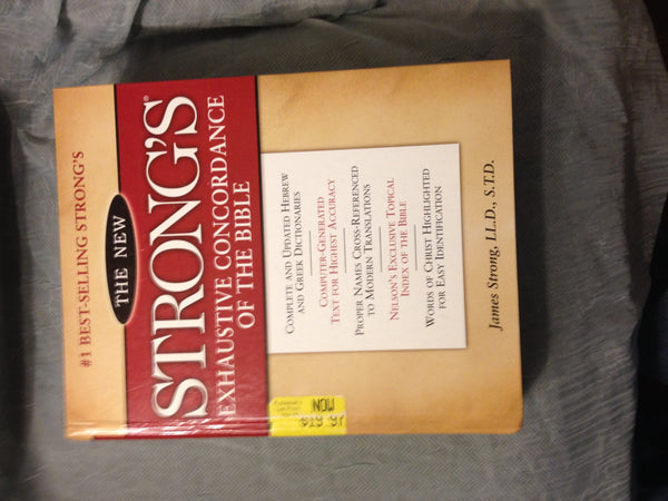 The New Strong's Exhaustive Concordance of the Bible: With Main Concordance, Appendix to the Main Concordance, Topical Index to the Bible, Dictionar Strong, James - Wide World Maps & MORE!