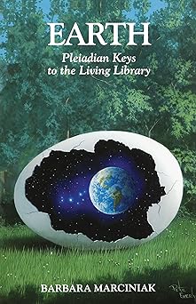 Earth: Pleiadian Keys to the Living Library - Wide World Maps & MORE!