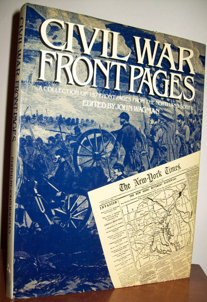 Civil War Front Pages Wagman, John