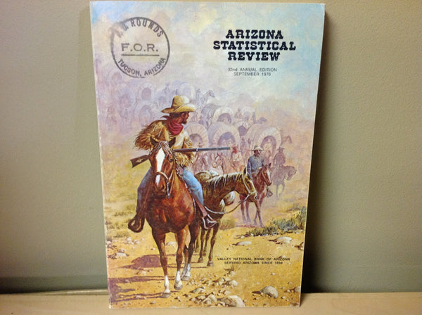 Arizona Statistical Review 32nd Annual Edition (September 1976) [Paperback] Valley National Bank of Arizona